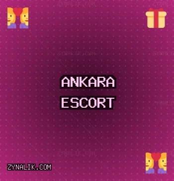 Ankara Escort: Pursaklar Escort, Çubuk Escort, Kahramankazan Escort